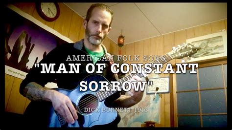 Man of Constant Sorrow; un brano folk lamentoso che celebra l'anima del blues appalachiano